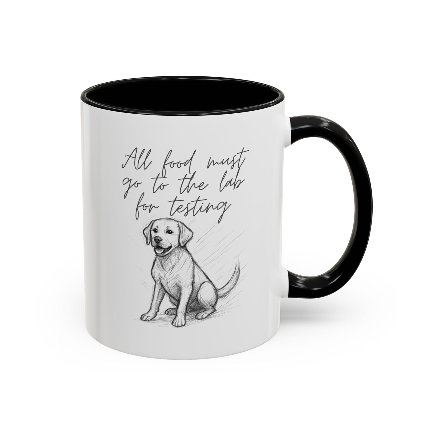 Cheeky labrador Illustration Mug – "all food must go to the lab for testing" Accent Mug (11/15oz)