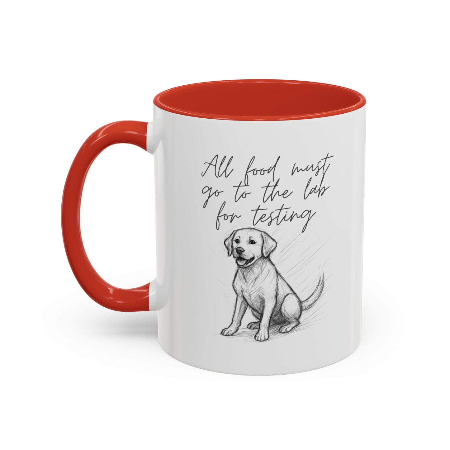 Cheeky labrador Illustration Mug – "all food must go to the lab for testing" Accent Mug (11/15oz)