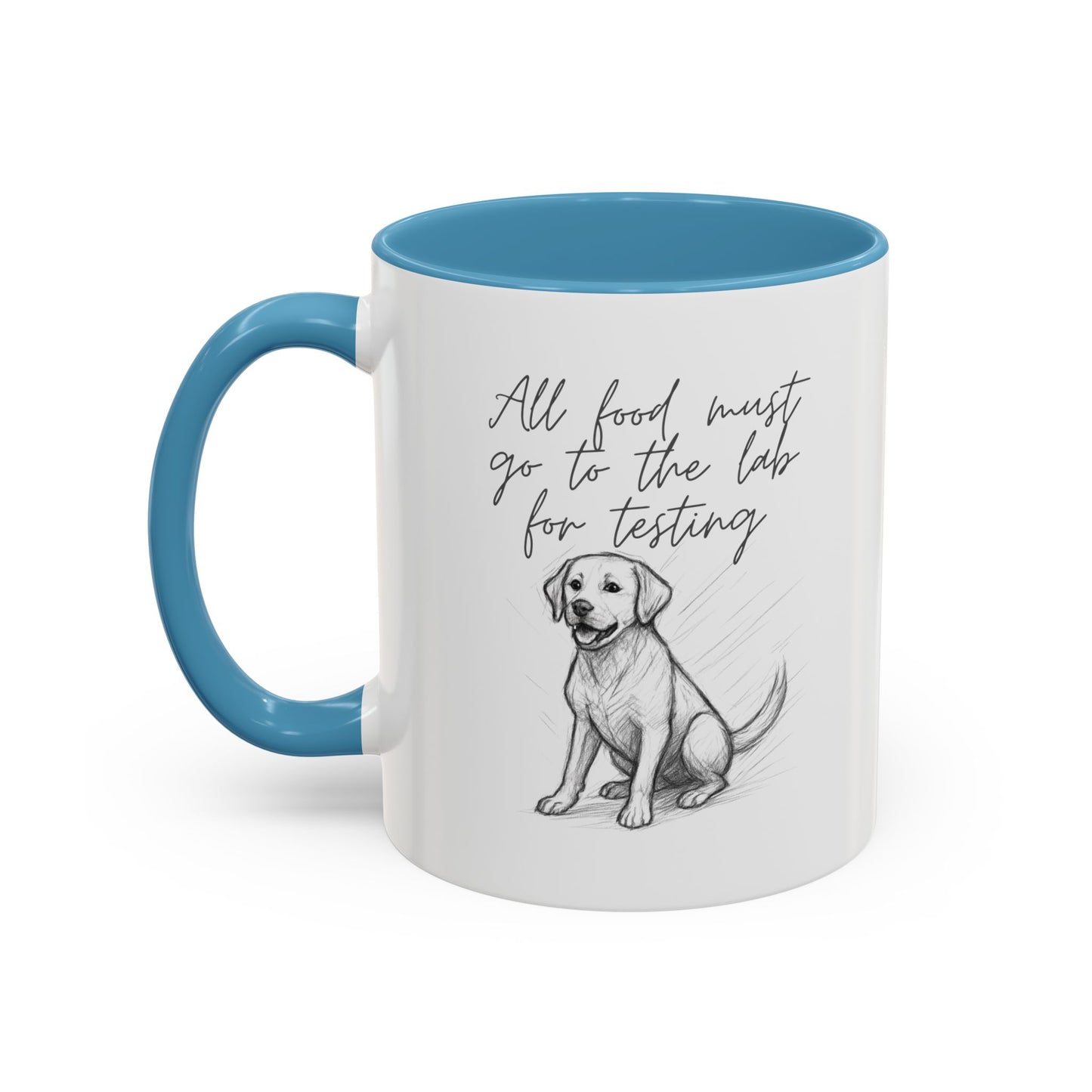 Cheeky labrador Illustration Mug – "all food must go to the lab for testing" Accent Mug (11/15oz)