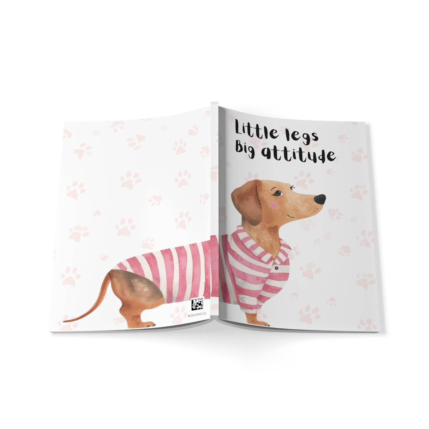 A5 Softcover Dachshund Notebook - "Little legs, big attitude".