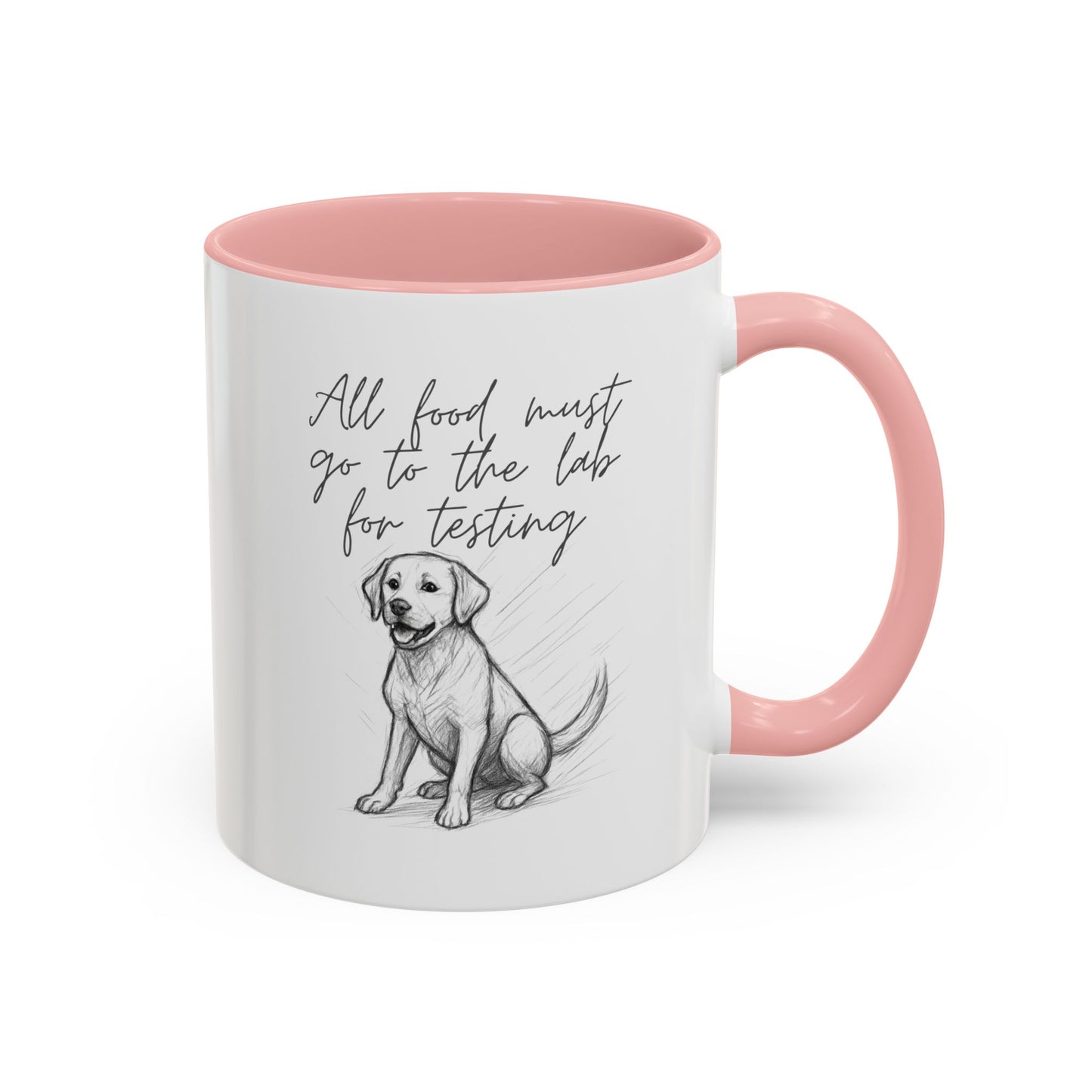Cheeky labrador Illustration Mug – "all food must go to the lab for testing" Accent Mug (11/15oz)